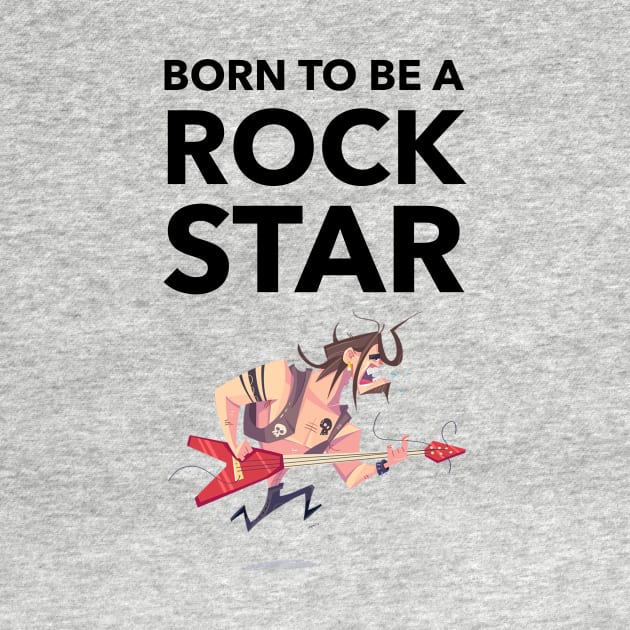 Born To Be A Rock Star by Jitesh Kundra